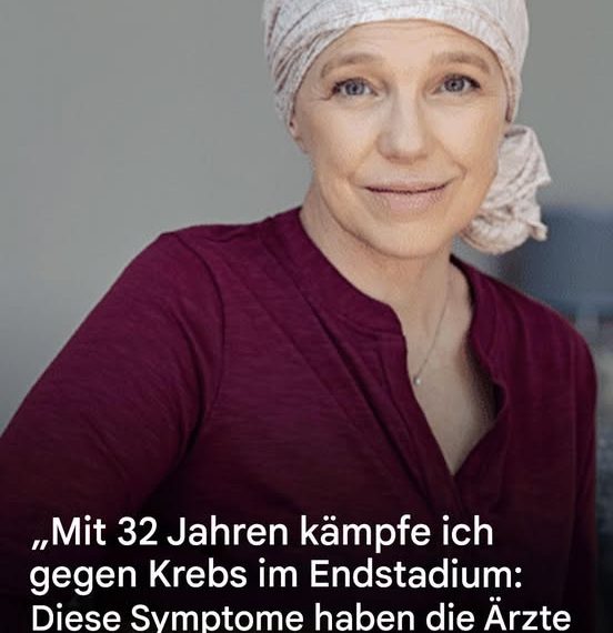 Mit 32 Jahren Krebs im Stadium 4 diagnostiziert: Diese Symptome blieben den Ärzten verborgen