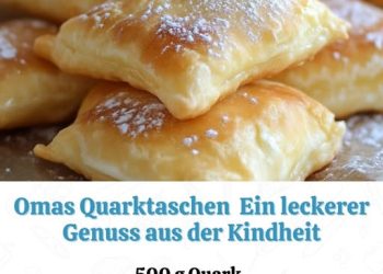 Omas Quarktaschen – Ein leckerer Genuss aus der Kindheit
