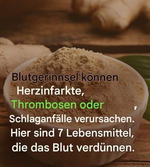 7 starke blutverdünnende Lebensmittel, die Sie kennen sollten