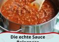 Die echte Sauce Bolognese – (Originalrezept aus Italien)