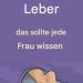 5 Anzeichen von Leberkrebs, die jede Frau kennen sollte