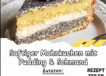 Saftiger Mohnkuchen mit Pudding Schmand