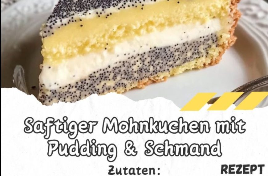 Saftiger Mohnkuchen mit Pudding Schmand