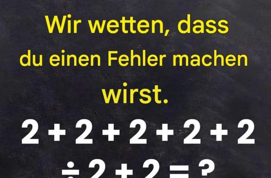 99 % der Menschen irren sich in dieser Frage – werden Sie das Problem lösen können?